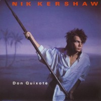 Purchase Nik Kershaw - Don Quixote (VLS)