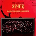 Buy The Manhattan Pops Orchestra - The Glory Of Spain (Vinyl) Mp3 Download