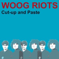 Purchase Woog Riots - Cut-Up And Paste
