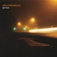 Purchase Alucidnation - Get Lost