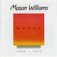 Purchase Mason Williams - Music 1968-1971