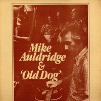 Purchase Mike Auldridge - Mike Auldridge & Old Dog (Vinyl)