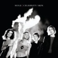 Buy Hole - Celebrity Skin (Limited Edition) CD1 Mp3 Download