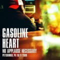 Buy Gasoline Heart - No Applause Necessary Mp3 Download