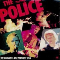 Purchase The Police - The Bed's Too Big Without You (VLS)