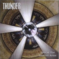 Purchase Thunder - Live At The Bedford Arms