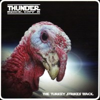 Purchase Thunder - Rock City 8 - The Turkey Strikes Back