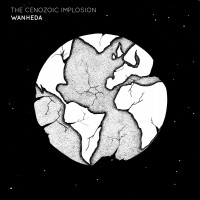 Purchase Wanheda - The Cenozoic Implosion (EP)