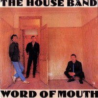 Purchase The House Band - Word Of Mouth