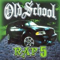 Buy VA - Old School Rap 5 Mp3 Download