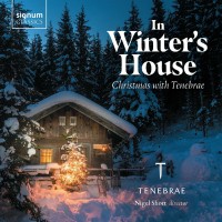 Purchase Tenebrae & Nigel Short - In Winter's House