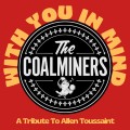 Buy The Coalminers - With You In Mind - A Tribute To Allen Toussaint Mp3 Download