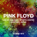 Buy Pink Floyd - Live At Nakajima Sports Centre, Sapporo, Japan, 13 Mar 1972 Mp3 Download