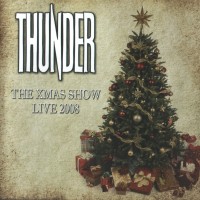 Purchase Thunder - The Xmas Show - Live 2008
