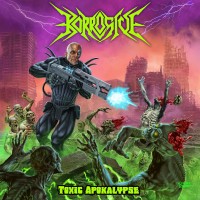 Purchase Korrosive - Toxic Apokalypse