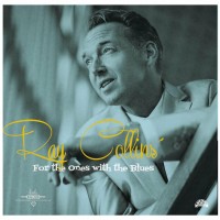 Purchase Ray Collins' Hot-Club - For The Ones With The Blues