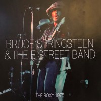 Purchase Bruce Springsteen & The E Street Band - 1975-10-18 The Roxy, West Hollywood, Ca CD2