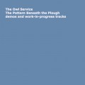 Buy The Owl Service - TPBTP Demos And Work-In-Progress Tracks Mp3 Download