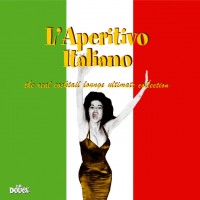 Purchase VA - L'aperitivo Italiano - The Real Cocktail Lounge Ultimate Collection CD1