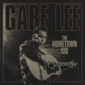 Buy Gabe Lee - The Hometown Kid Mp3 Download