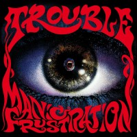 Purchase Trouble - Manic Frustration (Remastered 2020)
