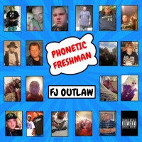 Purchase Fj Outlaw - Phonetic Freshman