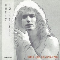Purchase Rhett Forrester - Hell Or Highwater (1956-1994)