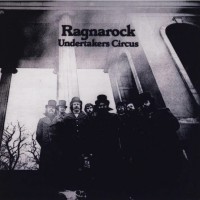 Purchase Undertakers Circus - Ragnarock (Remastered 2022)