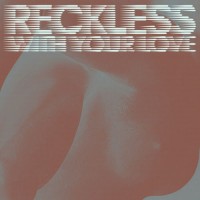 Purchase Azari & Iii - Reckless (With Your Love) (MCD) CD2