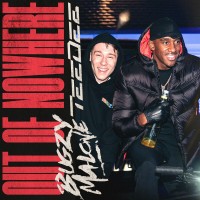 Purchase Bugzy Malone - Out Of Nowhere (With Teedee) (CDS)