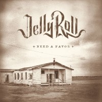 Purchase Jelly Roll - Need A Favor (CDS)