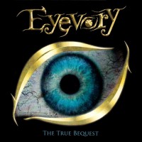 Purchase Eyevory - The True Bequest