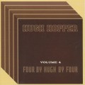 Buy Hugh Hopper - Four By Hugh By Four (Vol. 4) Mp3 Download