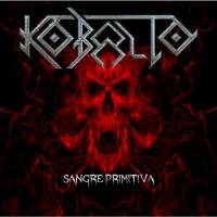 Purchase Kobalto - Sangre Primitiva