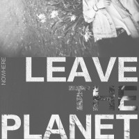 Purchase Leave The Planet - Nowhere (EP)