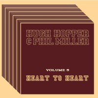 Purchase Hugh Hopper - Heart To Heart (Vol. 5)