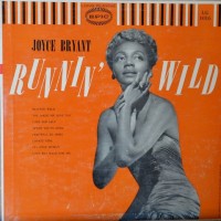 Purchase Joyce Bryant - Runnin' Wild (Vinyl)