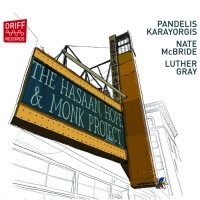 Purchase Pandelis Karayorgis Trio - The Hasaan, Hope & Monk Project