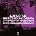 Buy VA - The 90's Sound Of Irma (Mixed By DJ Purple) Mp3 Download