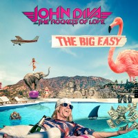 Purchase John Diva & The Rockets Of Love - The Big Easy