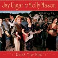 Buy Jay Ungar & Molly Mason - Relax Your Mind Mp3 Download