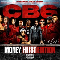 Purchase French Montana & DJ Drama - Coke Boys 6: Money Heist Edition