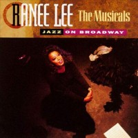 Purchase Ranee Lee - The Musicals: Jazz On Broadway