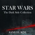 Purchase Samuel Kim - Star Wars: The Dark Side Collection (Cover) (CDS) Mp3 Download