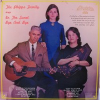 Purchase The Phipps Family - In The Sweet Bye And Bye (Vinyl)