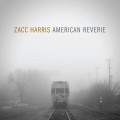 Buy Zacc Harris - American Reverie Mp3 Download