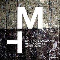 Purchase Matthias Tanzmann & Black Circle - Aftermath (CDS)