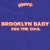 Buy Brooklyn Baby - For The Soul Mp3 Download