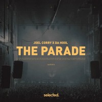 Purchase Joel Corry & Da Hool - The Parade (Extended) (CDS)