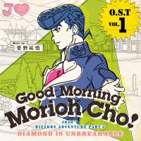 Purchase Yugo Kanno - Jojo's Bizarre Adventure - Diamond Is Unbreakable (Original Soundtrack) Vol. 1 - Good Morning Morioh Cho!